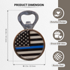 Pine Ridge American Flag Blue Line Beer Bottle Opener, Round Patriotic Kitchen Accessory Refrigerator Magnet